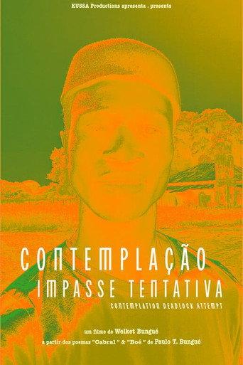 Contemplation Deadlock Attempt (2025) poster