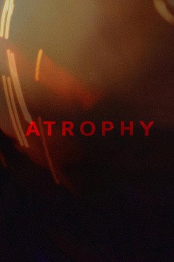 Atrophy (2023) poster
