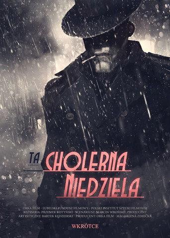 Ta cholerna niedziela (2014) poster