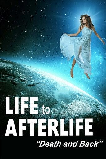 Life to Afterlife: Death and Back (2020) poster