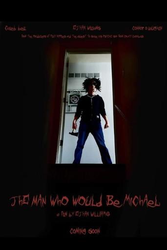 The Man Who Would Be Michael (2019) poster