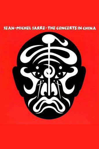 Jean-Michel Jarre: The Concerts In China (1982) poster