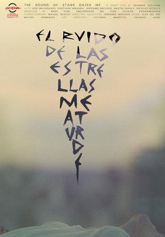 The Sound of the Stars Dazes Me (2012) poster