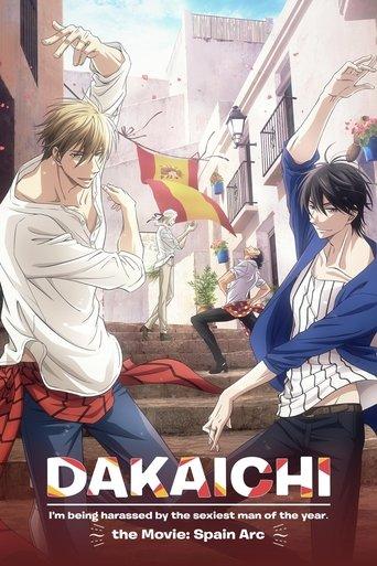 DAKAICHI - I'm being harassed by the sexiest man of the year - the Movie: Spain Arc (2021) poster