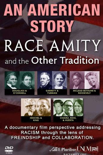 An American Story: Race Amity and The Other Tradition (2018) poster