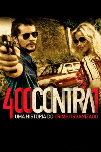400 Against 1: A History of Organized Crime (2010) poster