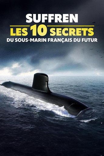 Suffren : les 10 secrets du sous-marin français du futur (2026) poster
