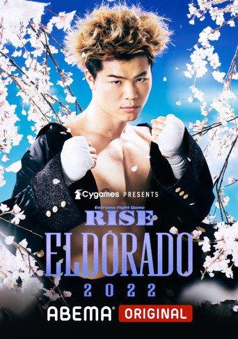 RISE ELDORADO 2022 (2022) poster
