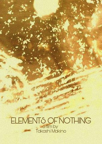 Elements of Nothing (2007) poster