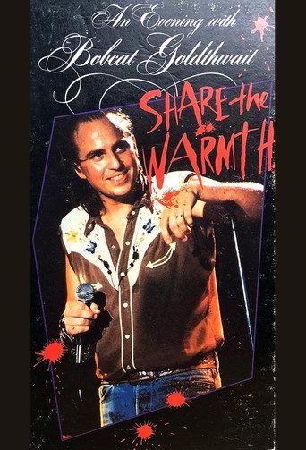 An Evening with Bobcat Goldthwait: Share the Warmth (1987) poster