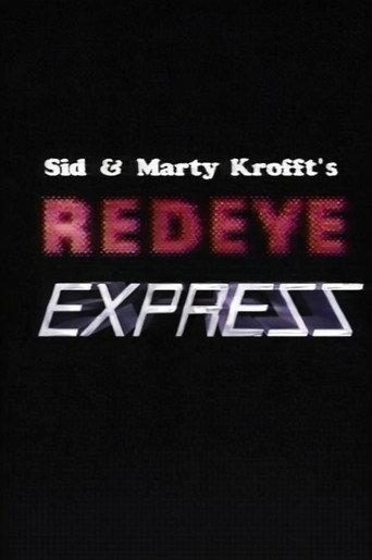 Sid & Marty Krofft's Redeye Express (1988) poster