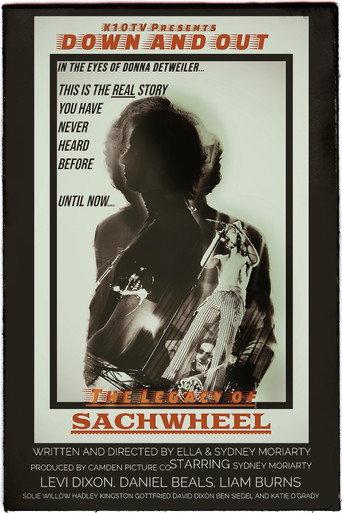 Down and Out with Donna Detweiler: The Legacy of Sachwheel () poster