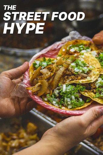 The Street Food Hype (2017) poster