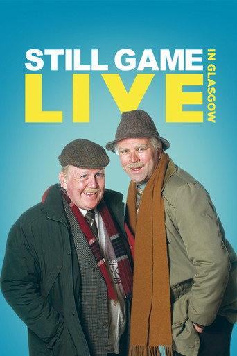 Still Game: Live in Glasgow (2014) poster