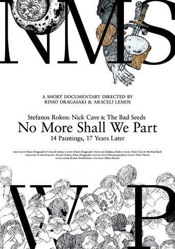 Stefanos Rokos: Nick Cave & The Bad Seeds' No More Shall We Part, 14 Paintings, 17 Years Later (2020) poster
