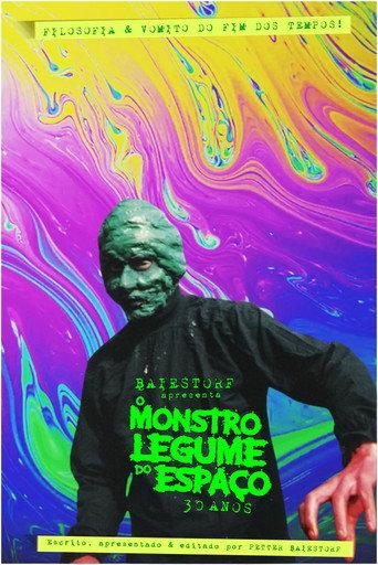 Baiestorf Apresenta O Monstro Legume do Espaço 30 Anos (2025) poster