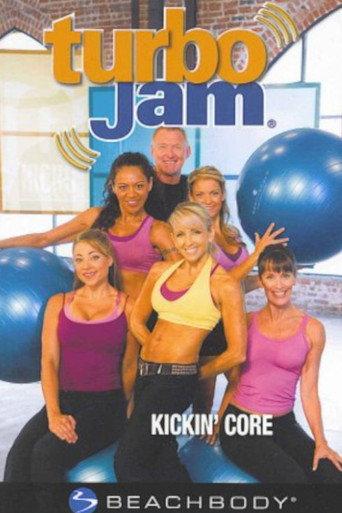 Turbo Jam: Kickin' Core (2006) poster