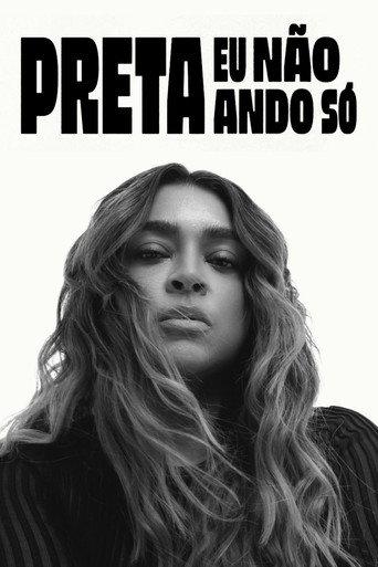 Preta - Eu Não Ando Só (2026) poster