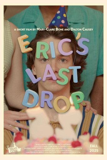 Eric's Last Drop () poster