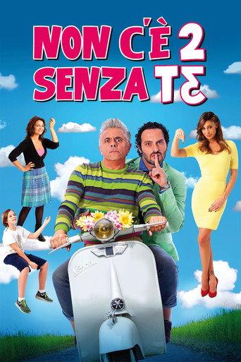 Non c'è 2 senza te (2015) poster