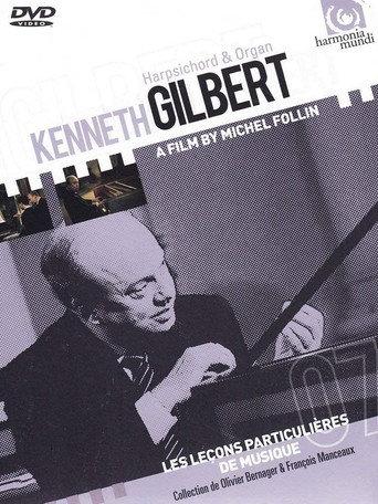 Kenneth Gilbert, Organ & Harpsichord - Les leçons particulières de musique (1990) poster