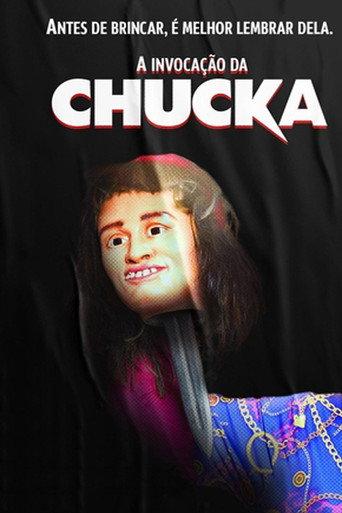 A Invocação da Chucka () poster