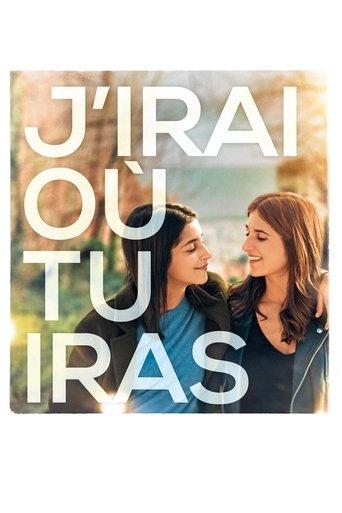 I'll Go Where You Go (2019) poster
