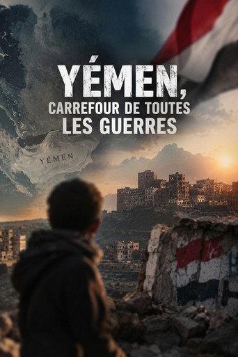 Yémen, carrefour de toutes les guerres (2026) poster