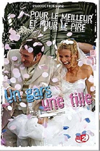 Un gars une fille - Vol.7 - Pour le meilleur et pour le pire (2003) poster