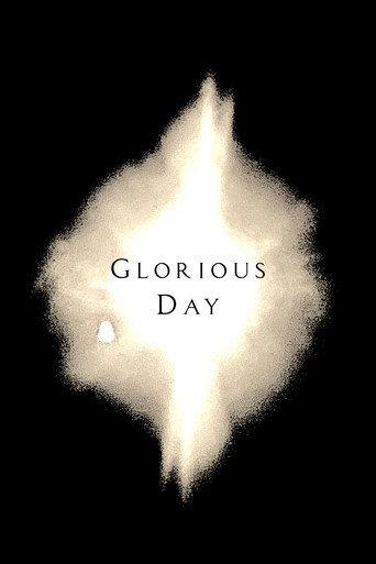 Glorious Day () poster