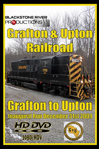 Grafton & Upton Railroad Inaugural Run (2010) poster