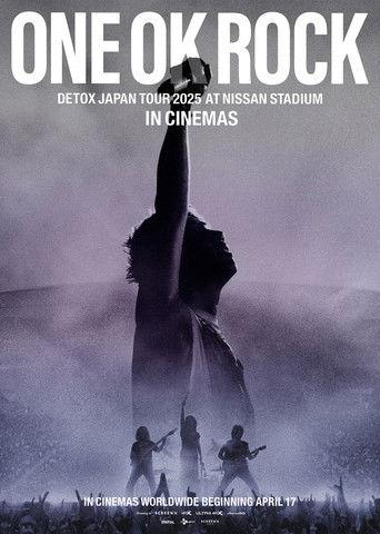 ONE OK ROCK DETOX JAPAN TOUR AT NISSAN STADIUM 2025 IN CINEMAS (2026) poster