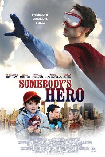 Somebody's Hero (2012) poster