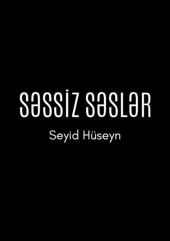 Silent Voices: Seyid Huseyn (2026) poster
