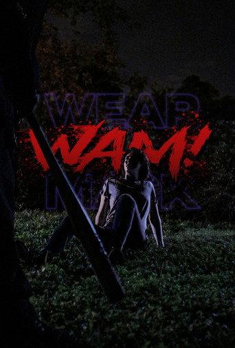 WAM!: Wear A Mask! (2020) poster