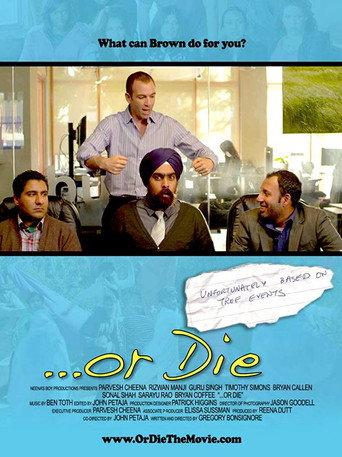 ...Or Die (2012) poster