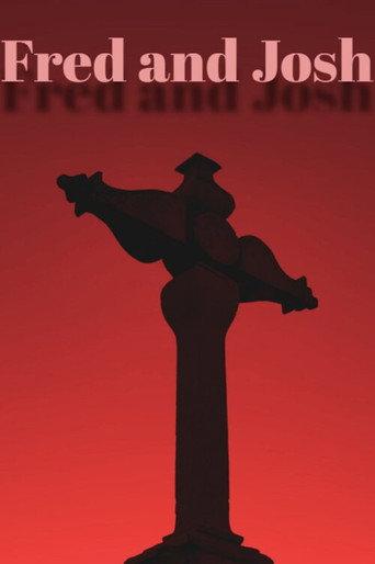 Fred and Josh () poster