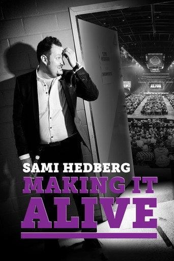 Sami Hedberg - Making It Alive () poster