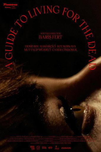 A Guide to Living for The Dead (2023) poster