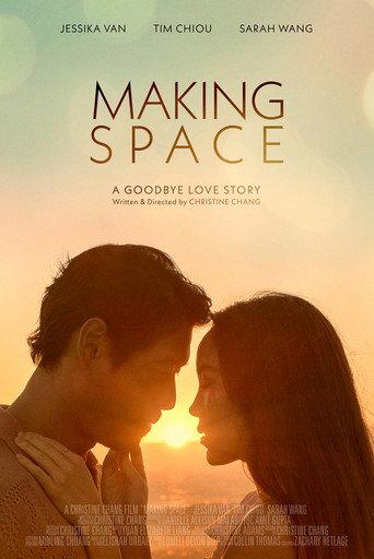 Making Space: A Goodbye Love Story () poster