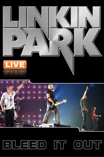 Linkin Park: Bleed It Out Live (2007) poster