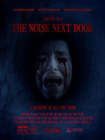 The Noise Next Door () poster
