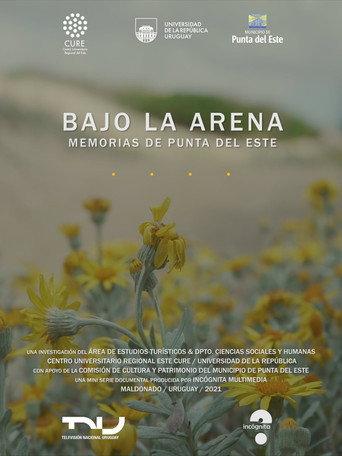 Bajo la arena. Memorias de Punta del Este (2021) poster
