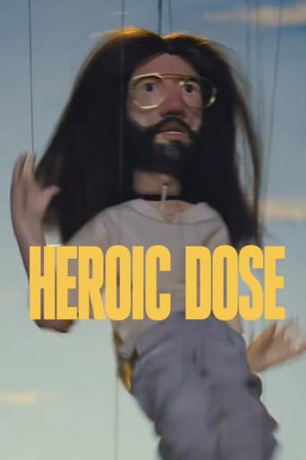 Heroic Dose (2025) poster