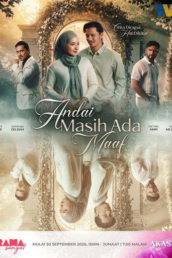 Andai Masih Ada Maaf (2026) poster