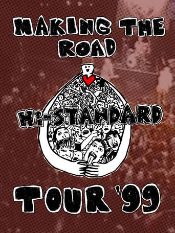 MAKING THE ROAD TOUR '99 FINAL (2000) poster