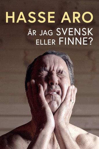 Hasse Aro - Är jag svensk eller finne? (2024) poster