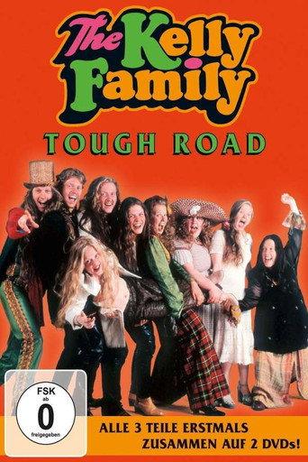 The Kelly Family - Tough Road (1995) poster