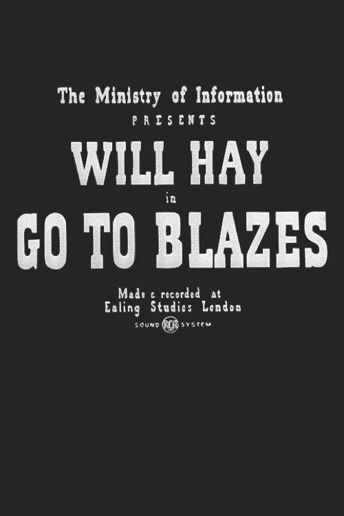 Go to Blazes 1942 official movie poster