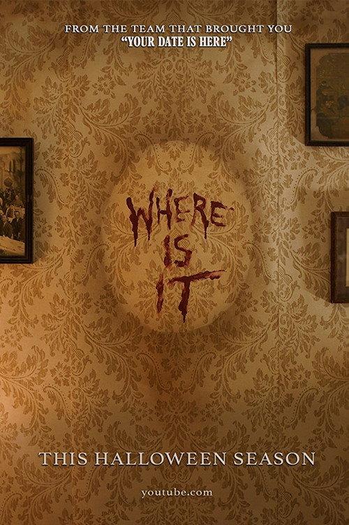 Where Is It 2017 official movie poster